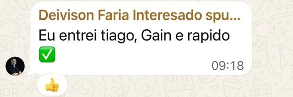 Mensagem no grupo: eu entrei, gain e rápido